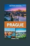 Prague Travel Guide 2024: Unveiling