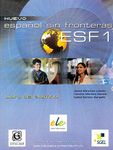 Nuevo Espanol Sin Fronteras ESF1 Textbook (CD Downloadable) - Goyal Publishers (9788183072045)