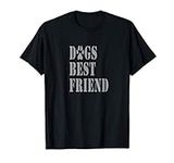 Dogs Best Friend T-Shirt for Men, W