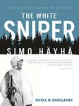 The White Sniper: Simo Häyhä