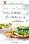 Understanding Your Food Allergies and Intolerances: A Guide to Management and Treatment