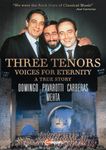 Three Tenors: Voices for Eternity [José Carreras; Luciano Pavarotti; Plácido Domingo; Zubin Mehta] [C Major Entertainment: 760908] [DVD] [2022] [NTSC]