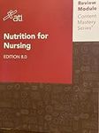 Nutrition for Nursing Edition 8.0 A