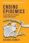 Ending Epidemics: A History of Escape from Contagion