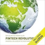 FinTech Revolution: Universal Inclu