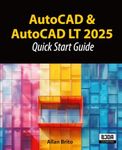 AutoCAD & AutoCAD LT 2025: Quick St