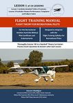 FLIGHT TRAINING MANUAL: - Lesson 1; the trial instructional flight (TIF) (FLIGHT TRAINING MANUAL - Flight Theory for Recreational Pilots - Lessons 1 - 10)