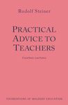 Practical Advice to Teachers: (CW 294)