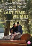 Since the last time we met [DVD]