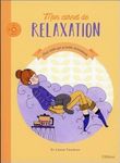 Mon carnet de relaxation - pour rester zen en toutes circonstances - livre + CD