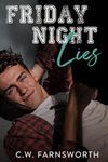 Friday Night Lies (Truth and Lies Book 1)