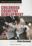 The Wiley-Blackwell Handbook of Childhood Cognitive Development