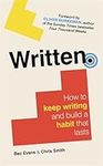Written: How to Keep Writing and Bu