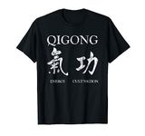 Tai Chi Qi Gong Chigong Chinese Meditation Qigong T-Shirt