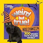 Weird But True Halloween: 300 Spook