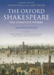 William Shakespeare: The Complete Works (Oxford Shakespeare S)