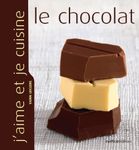 J'aime et je cuisine le chocolat (French Edition)