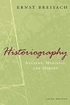 Historiography: Ancient, Medieval, 