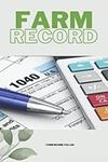 Farm Income Tax Record Logbook: Inc