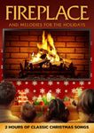 Fireplace and Melodies for the