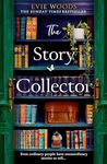 The Story Collector: A new magical dual timeline romance novel from the author of the smash hit bestseller 'The Lost Bookshop'