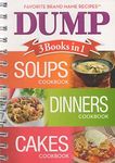 Dump: 3 Books in 1: Soups, Dinners