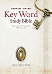 The Hebrew-Greek Key Word Study Bible: ESV Edition, Hardbound