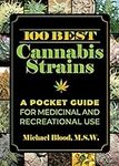 100 Best Cannabis Strains: A Pocket