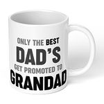 Print Maniacs Surprise Pregnancy Announcement Dad's get Promoted to Grandad Coffee Tea Mug Gift 11 oz Ceramic