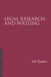 Legal Research and Writing, 4/E