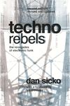 Techno Rebels: The Renegades of Electronic Funk