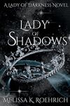 Lady of Shadows: 2 (Lady of Darkness)