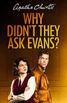 Why Didn’t They Ask Evans?: As seen on ITV! (Agatha Christie Signature Edition)