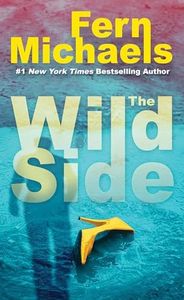 The Wild Side: A Gripping Novel of Suspense