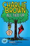 Charlie Brown: All Tied Up: A PEANUTS Collection: Volume 13