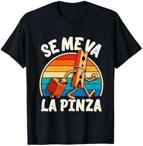 Se Me Va La Pinza Frase Graciosa Original Humor Sarcasmo Camiseta