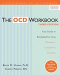 The OCD Workbook: Your Guide to Bre