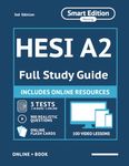 HESI A2 Full Study Guide 3rd Edition: Complete Subject Review, 3 Full Practice Tests, 900 Realistic Questions, Online Flashcards, 100 video lessons