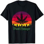 Weed Plant Manager for Vintage Marijuana Fans T-Shirt