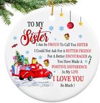 Sister Christmas Ornaments 2024,Sister Ornament for Christmas Tree,Best Sister Gifts from Sister,Sister Ornament Gifts for Sisters,Friends Xmas Ornaments Friendship Gifts for My Sister Women