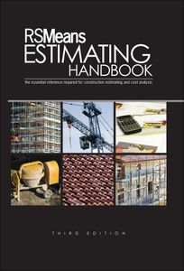 RSMeans Estimating Handbook