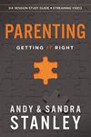 Parenting Bible Study Guide plus Streaming Video: Getting It Right