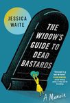 The Widow's Guide to Dead Bastards