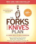 The Forks Over Knives Plan: How to 