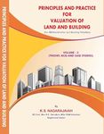 PRINCIPLE AND PRACTICE FOR VALUATION OF LAND AND BUILDING VOL 3 -THEORY AND MCQ (FOR IBBI EXAM)