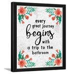 Chaka Chaundh Acrylic - Bathroom Posters With Frame - Washroom Quotes Frames (14 X 11 Inches) (Floral)