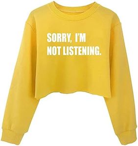 G-Amber Girls Long Sleeve Sweatshirts Kids Crop Print Funny Letters Fashion Pullover Tops, Yellow-sorry I'm Not Listening ., 10-13 Years