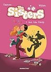 The Sisters Vol. 1: Just Like Famil