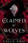 Claimed by Wolves: Complete Series (Books 1-4)