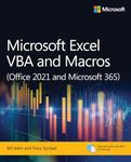 Microsoft Excel VBA and Macros (Office 2021 and Microsoft 365) (Business Skills)